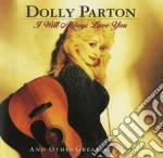 Dolly Parton - I Will Always Love You And Other Greatest Hits cd