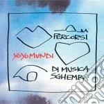 Yo Yo Mundi - Percorsi Di Musica Sghemba cd
