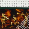Presidents Of The United States Of America (The) - The Presidents Of The United States Of America (Limited Edition) (2 Cd) cd