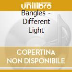 Bangles - Different Light cd musicale di BANGLES