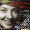 Cantamos A Maria Elena Walsh / Various cd