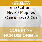 Jorge Cafrune - Mis 30 Mejores Canciones (2 Cd) cd
