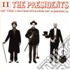 Presidents Of The United States Of America (The) - II cd