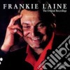 Frankie Laine - The Original Recordings Volume 1 cd musicale di Frankie Laine