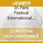 In Paris Festival International De J cd
