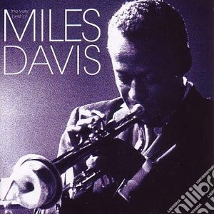Miles Davis - The Very Best Of cd musicale di Miles Davis