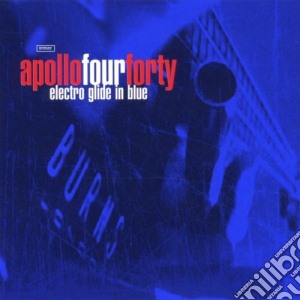Apollo 440 - Electro Glide In Blue cd musicale di APOLLO 440