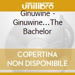 Ginuwine - Ginuwine...The Bachelor cd