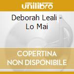 Deborah Leali - Lo Mai cd