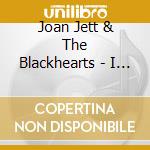 Joan Jett & The Blackhearts - I Love Rock N' Roll cd