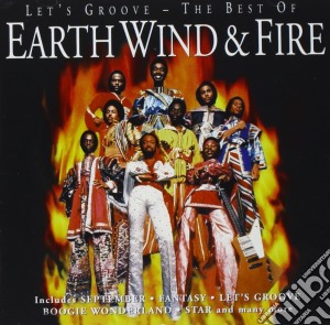Earth, Wind & Fire - Let's Groove - The Best Of cd musicale di Earth Wind & Fire