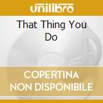 That Thing You Do cd