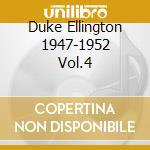 Duke Ellington 1947-1952 Vol.4 cd