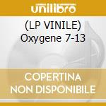 (LP VINILE) Oxygene 7-13 lp vinile di Jean michel Jarre