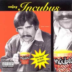 Incubus - Enjoy Incubus cd musicale di INCUBUS