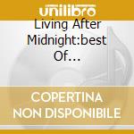 Living After Midnight:best Of... cd musicale di Priest Judas