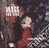 Mass Hysteria - Le Bien-Etre Et La Paix cd