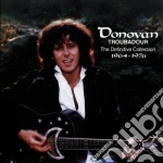 Donovan - Troubadour (2 Cd) cd