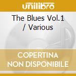 The Blues Vol.1 / Various cd