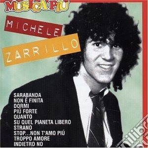 Michele Zarrillo - Michele Zarrillo cd musicale di Michele Zarrillo