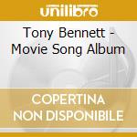 Tony Bennett - Movie Song Album cd