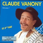 Claude Vanony - Volume 1 - Le 3Eme Age