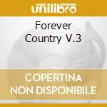 Forever Country V.3 cd