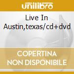 Live In Austin,texas/cd+dvd cd