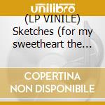 (LP VINILE) Sketches (for my sweetheart the drunk) cd