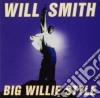 Will Smith - Big Willie Style cd musicale di Will Smith