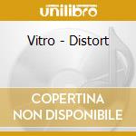 Vitro - Distort cd