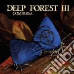 Deep Forest III - Comparsa