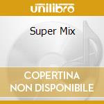 Super Mix cd