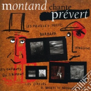 Yves Montand - Montand Chante Prevert cd musicale di Yves Montand