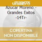 Azucar Moreno - Grandes Exitos -14Tr- cd musicale di Azucar Moreno