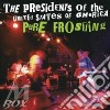 President Of The United States Of America (The) - Pure Froswing cd
