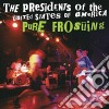 Presidents Of The United States Of America (The) - Pure Frosting cd