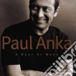 Paul Anka - A Body Of Work cd