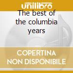 The best of the columbia years cd musicale di Frank Sinatra