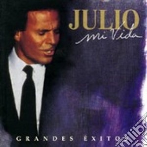 Julio Iglesias - Mi Vida (2Cd) cd musicale di Julio Iglesias