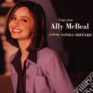 Vonda Shepard - Ally Mcbeal: Songs From (Featuring Vonda Shepard) cd musicale di Vonda Shepard