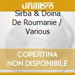 Sirba & Doina De Roumanie / Various cd