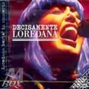 Decisamente Loredana cd musicale di Loredana BertÃ©