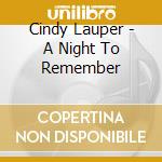 Cindy Lauper - A Night To Remember cd