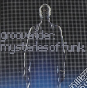 Grooverider - Mysteries Of Funk cd musicale di GROOVERIDER