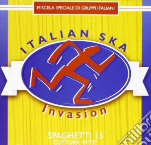 Italian Ska - Invasion cd musicale di ARTISTI VARI