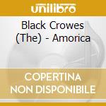 Black Crowes (The) - Amorica cd musicale di The Black crowes