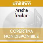 Aretha franklin cd musicale di Aretha Franklin