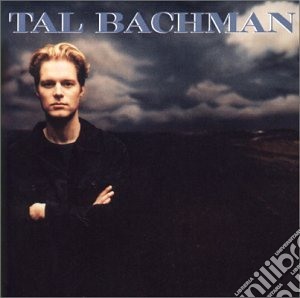 Tal Bachman - Tal Bachman cd musicale di Tal Bachman