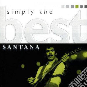 Santana - Simply The Best cd musicale di Carlos Santana